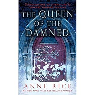 The Queen of the Damned Audiobook By Anne Rice cover art