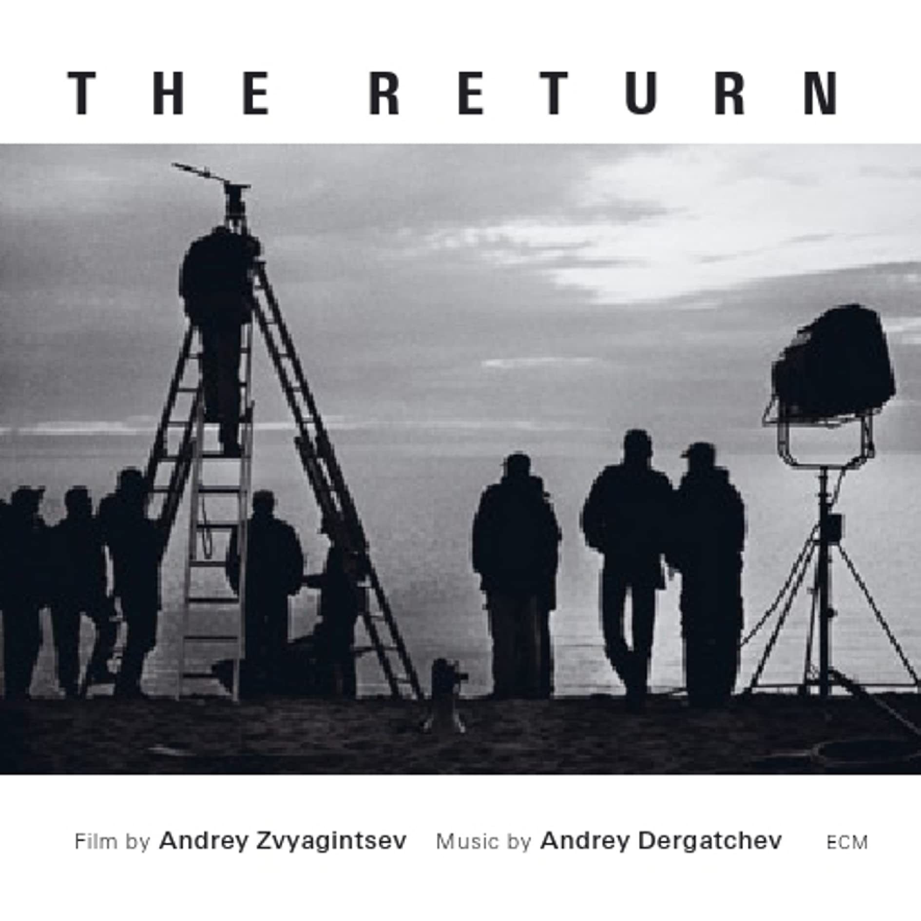ANDREI DERGATCHEV/ANDREY DERGATCHEV - THE RETURN [ORIGINAL MOTION PICTURE SOUNDT
