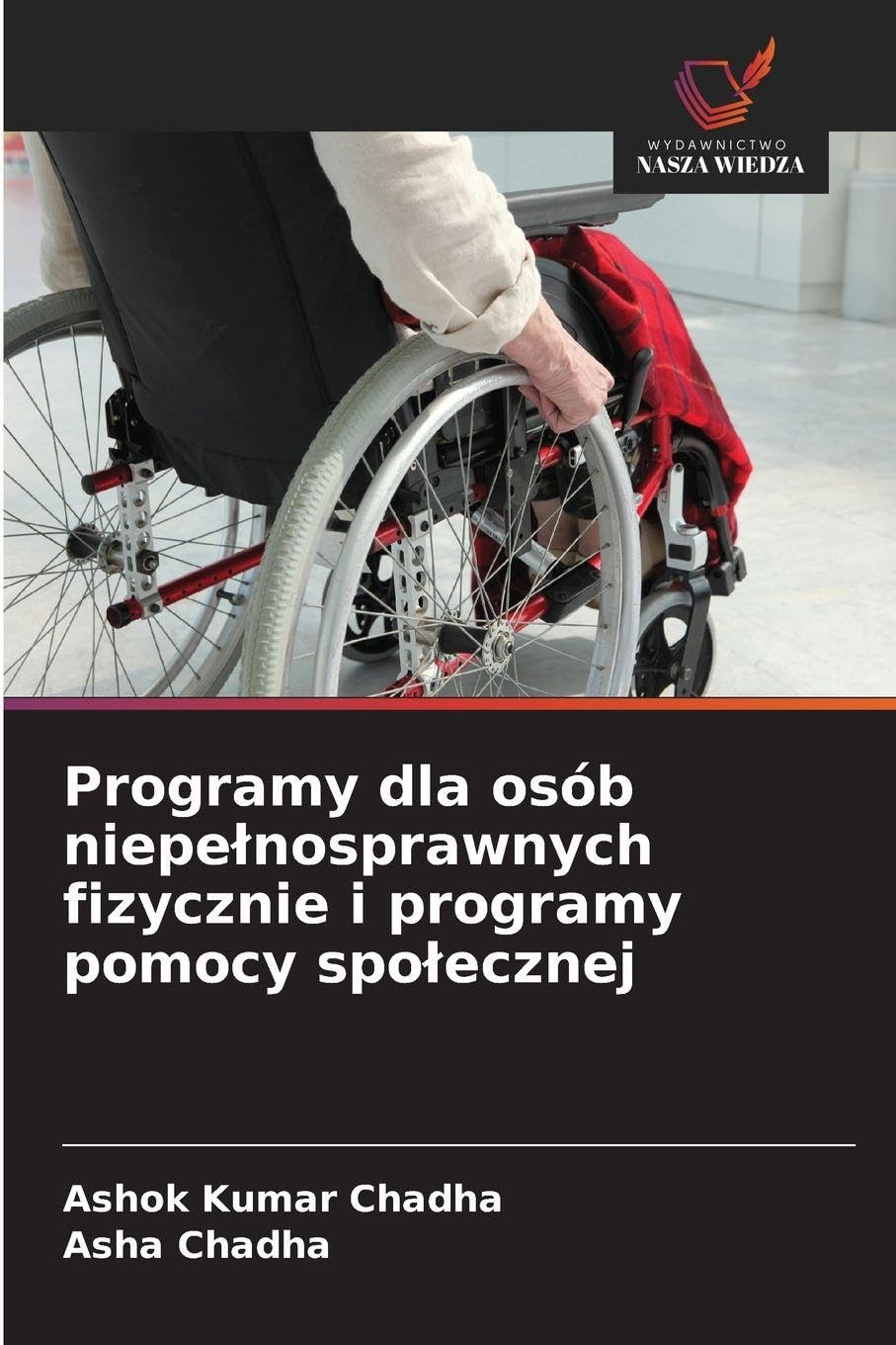Programy dla osób niepelnosprawnych fizycznie i programy pomocy spolecznej