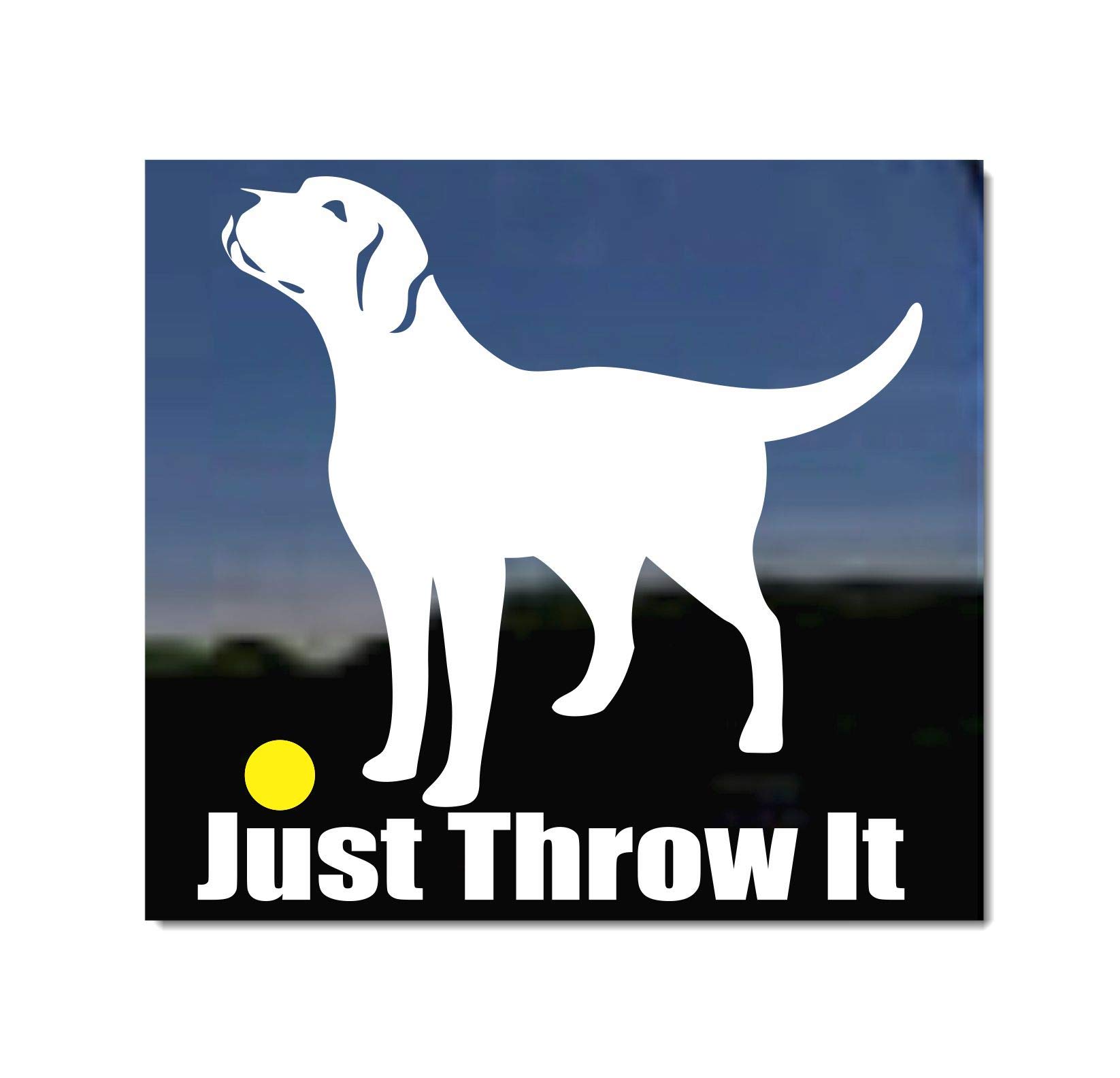 Just Throw It | NickerStickers® Labrador Retriever Dog Vinyl Window Decal Window Decal Sticker