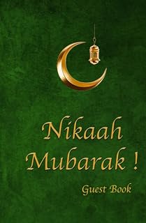 Nikaah Mubarak!: Islamic Guest Book
