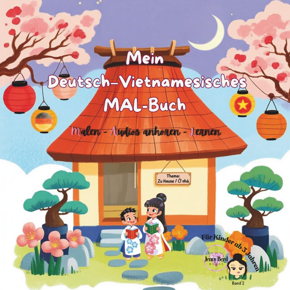 Mein Deutsch-Vietnamesisches MAL-Buch: zu Hause
