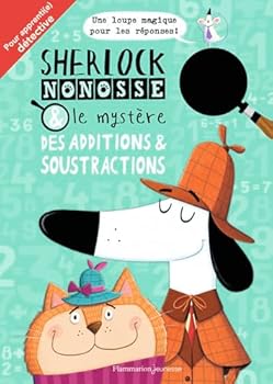 Paperback Sherlock Nonosse et le mystère des additions & soustractions [French] Book