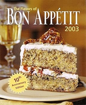 The Flavors of Bon Appetit 2003
