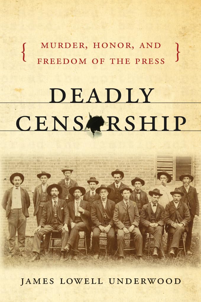 Deadly Censorship: Murder, Honor, and Freedom of the Press      Hardcover – November 4, 2013