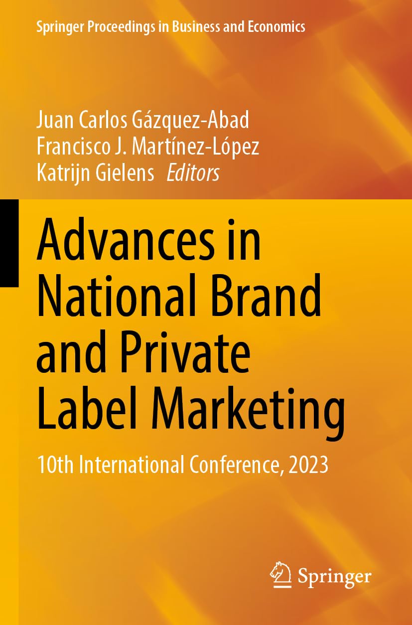 Advances in National Brand and Private Label Marketing 2023 Décoder la Concurrence des Marques
