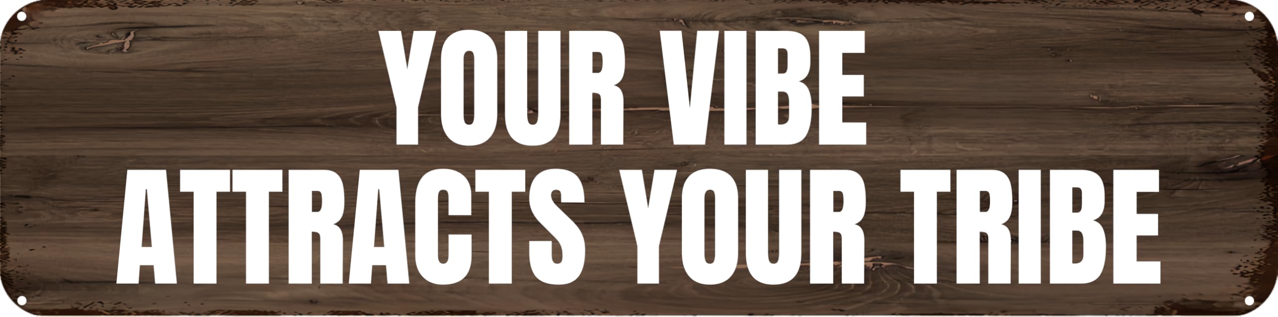 YOUR VIBE ATTRACTS YOUR TRIBE. Tin Sign Christmas Decor Retro Wall Decor For Home Coffee Bar Funny Aluminum Sign 4x16 Inch