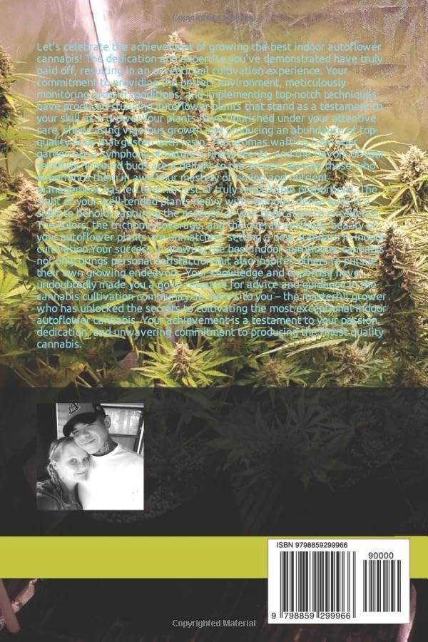 Step By Step Guide on Growing the Best Indoor Auto Flower Cannabis: To Make Your Friends Jealous image 3