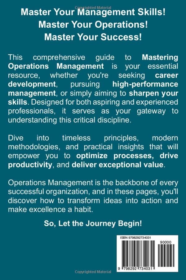 Master of Operations Management – A Comprehensive Guide to Excellence in Business Operations: Drive sustainable revenue growth and next-generation ... best practices and operational insights image 3