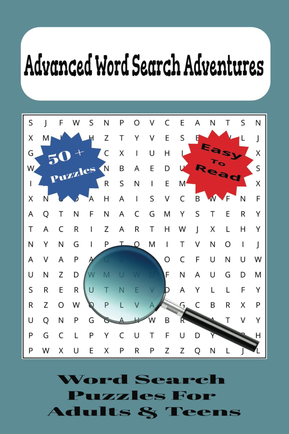 Advanced Word Search Puzzle Book: Word Search with Easy to Read Print Including Challenging, Positive, and Educational Terms |6x9 inches, 110 Pages| 50+ Puzzles... For the Ultimate Word Lovers