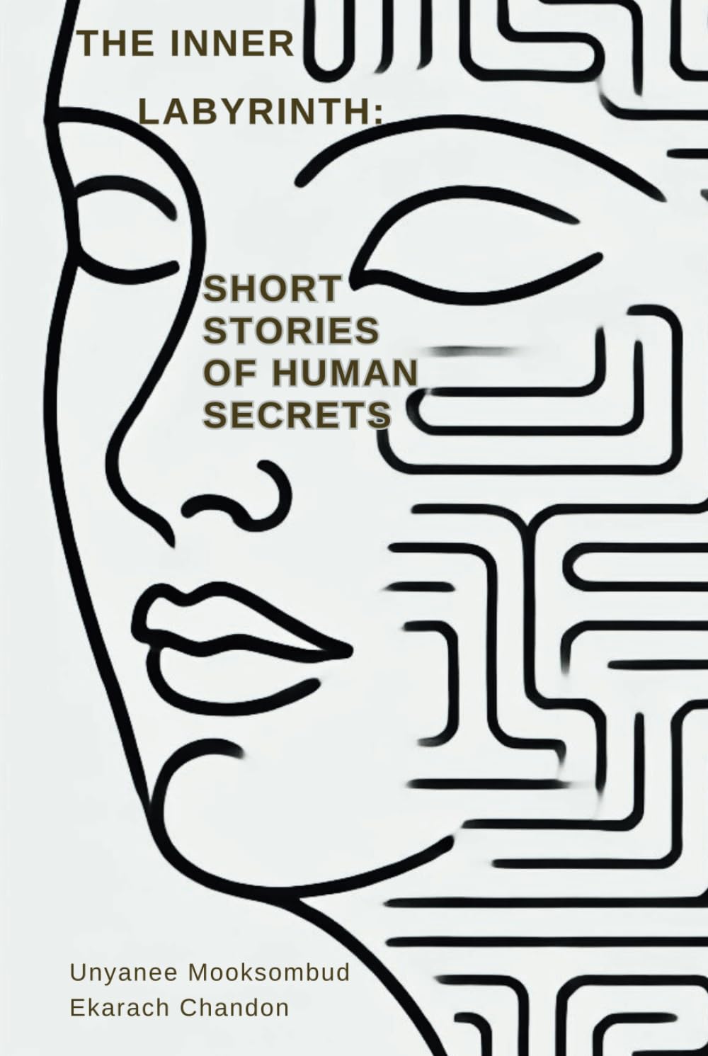 The Inner Labyrinth: Short Stories of Human Secrets (Echoes of Enlightenment: Tales of Transcendental Wisdom)