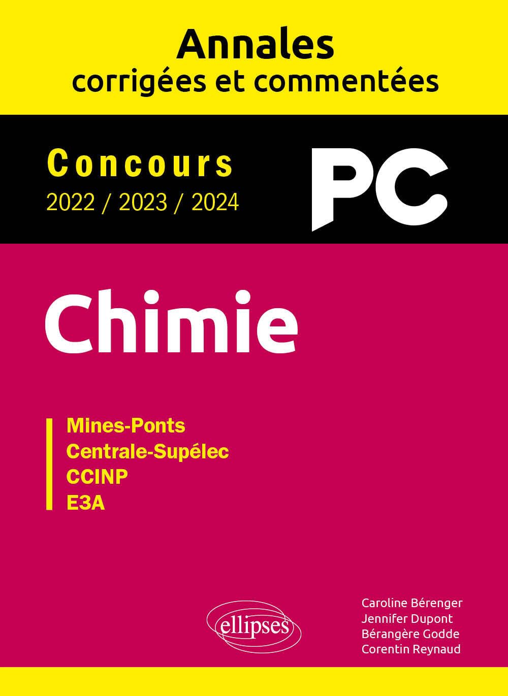 Chimie PC: Mines-Ponts, Centrale-Supélec, CCINP, E3A