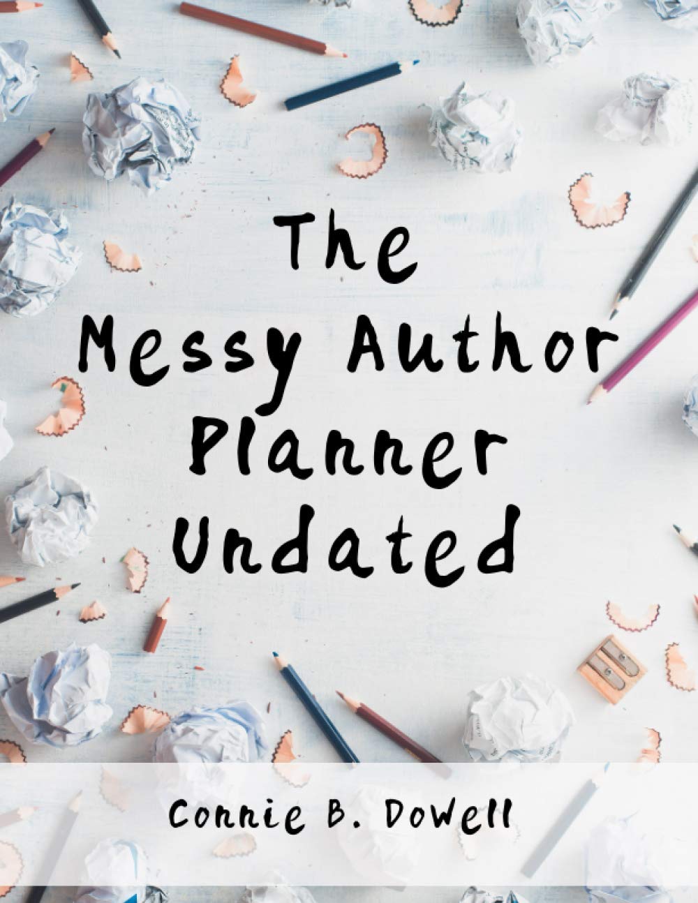 The Messy Author Planner Undated