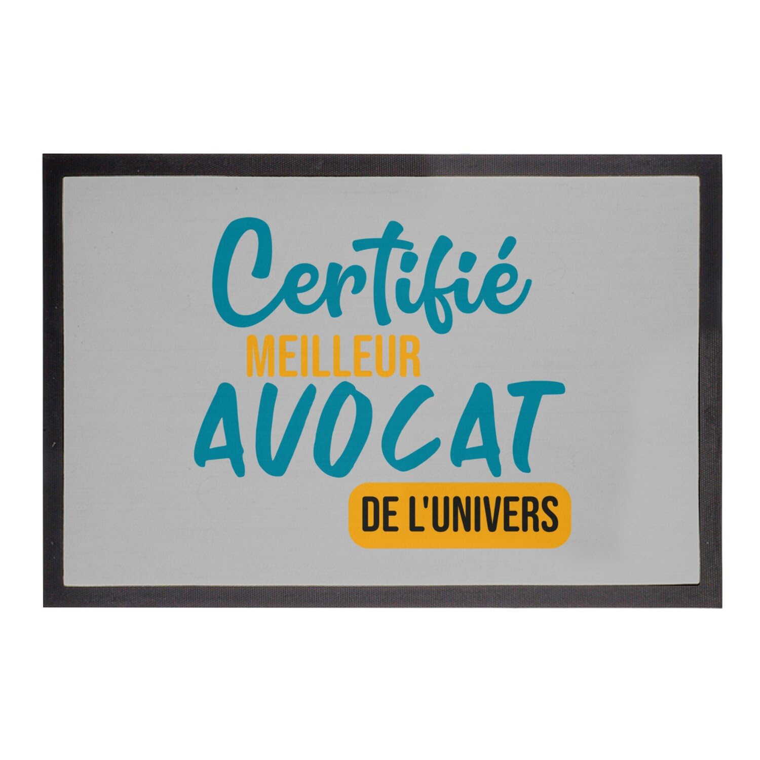 Paillasson gris Meilleur Avocat de l'univers tapis d'entrée justice loi 75x50cm