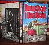 Famous People I Have Known