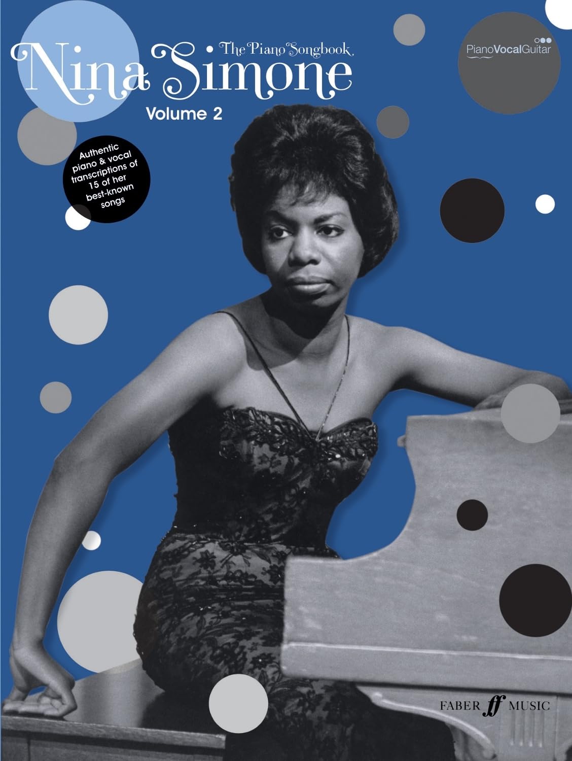The Nina Simone Piano Songbook Volume 2 (Piano, Voice and Guitar)