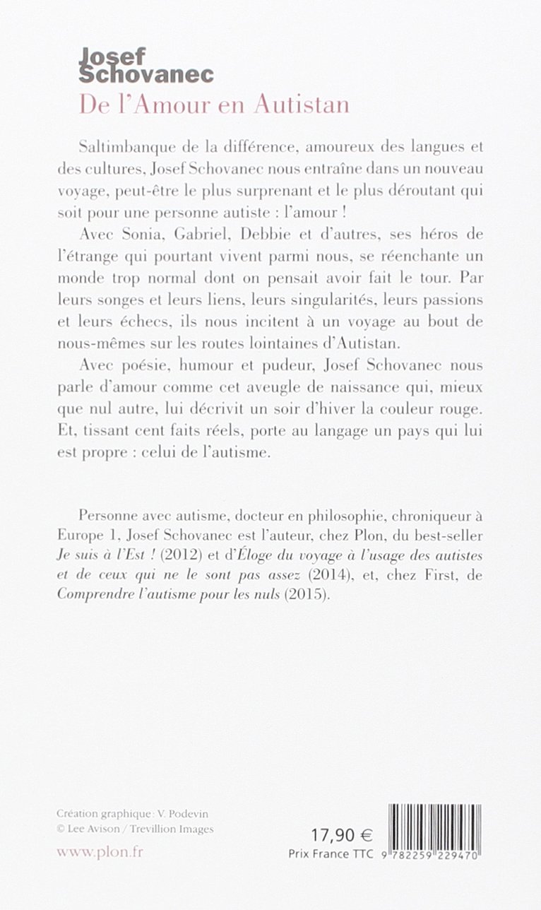 De L Amour En Autistan Schovanec Josef Amazon Fr Livres