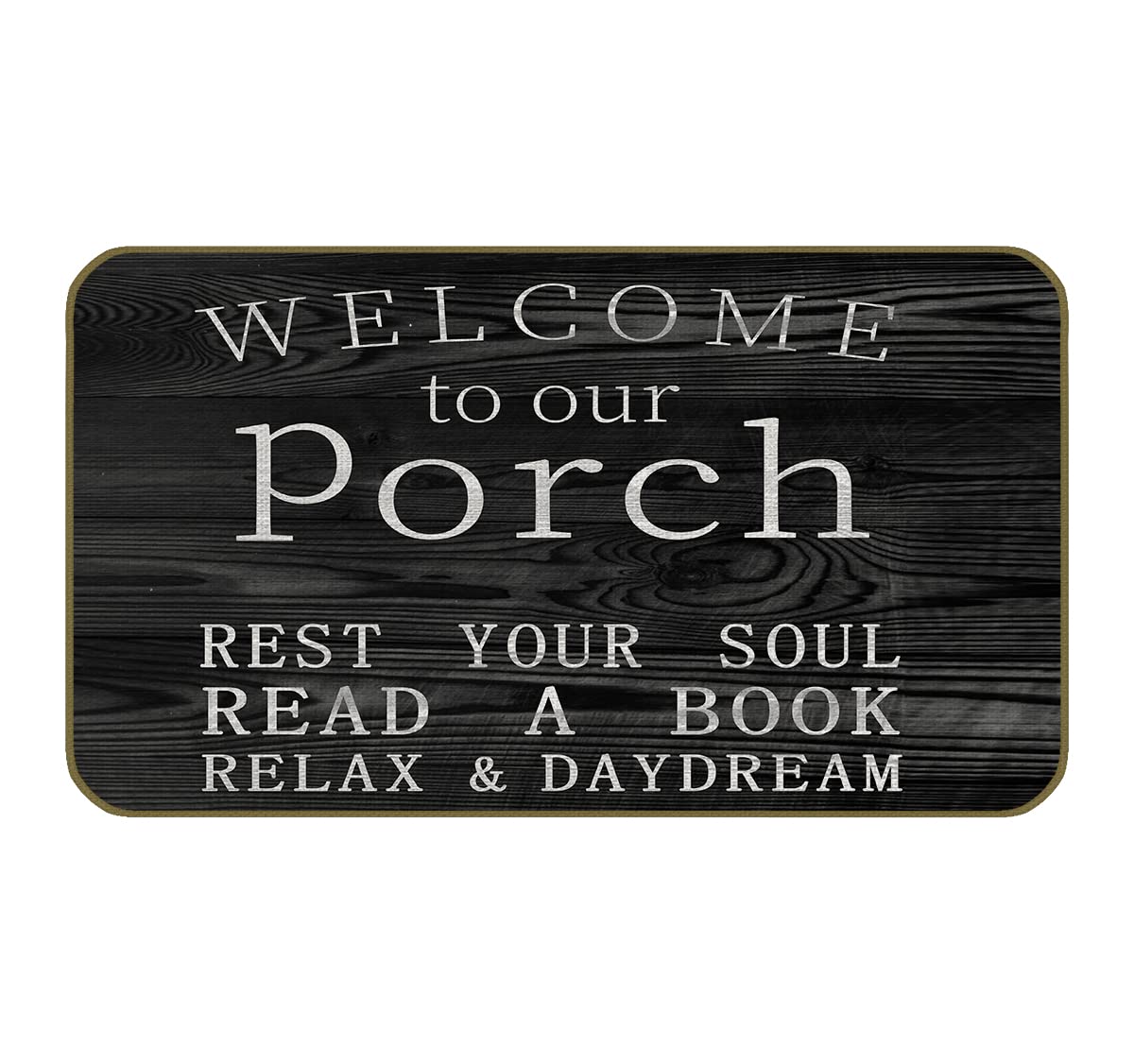 UINHMOP 17''×30'' Welcome to Our Porch Black Decorative Doormat,Lake Porch Life Floor Mats,Farmhouse Decor for Home Front Door Porch Outdoor Indoor,
