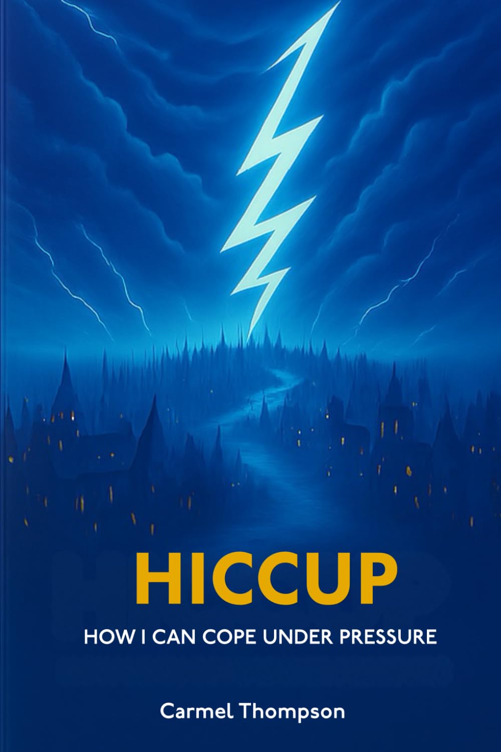 HICCUP: How I Can Cope Under Pressure