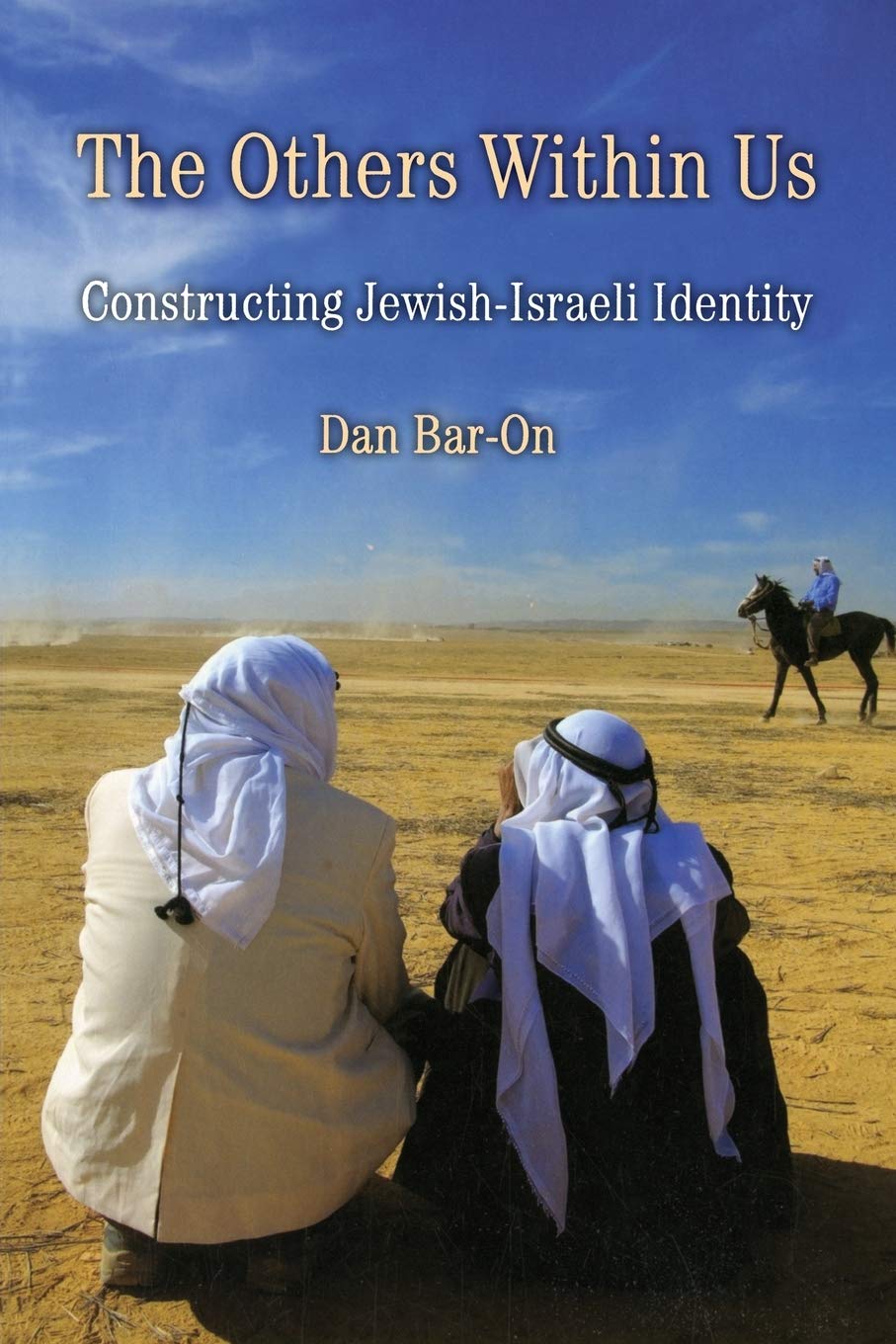 The Others Within Us: Constructing Jewish-Israeli Identity: 0