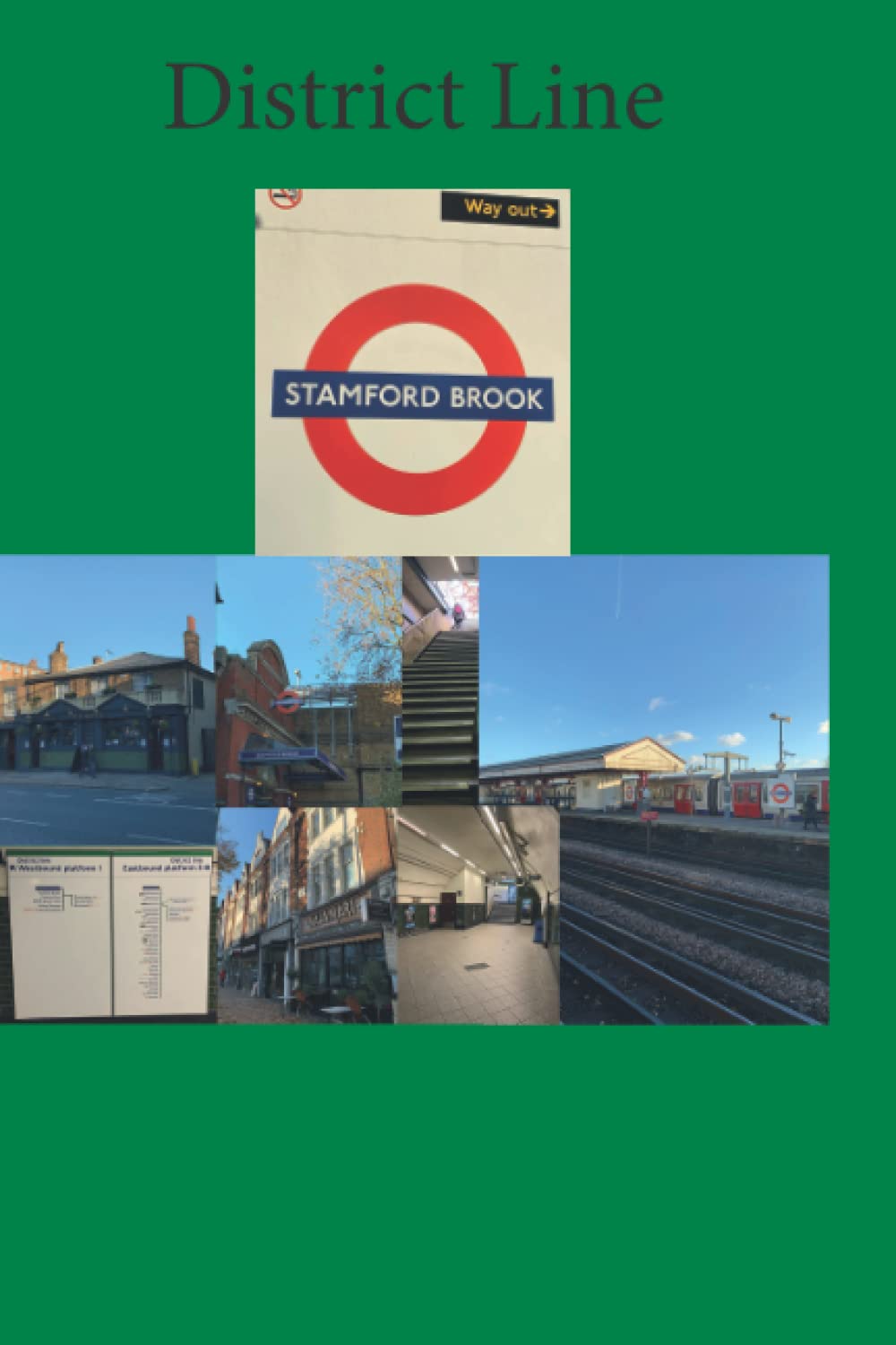 London Underground Stations Notebook, District Line: Stamford Brook, Lines
