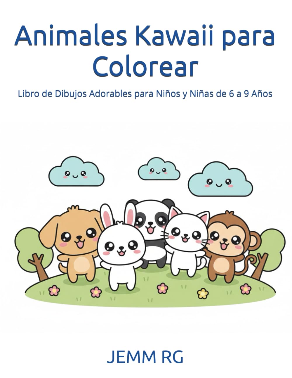 Animales Kawaii para Colorear: Libro de Dibujos Adorables para Niños y Niñas de 6 a 9 Años