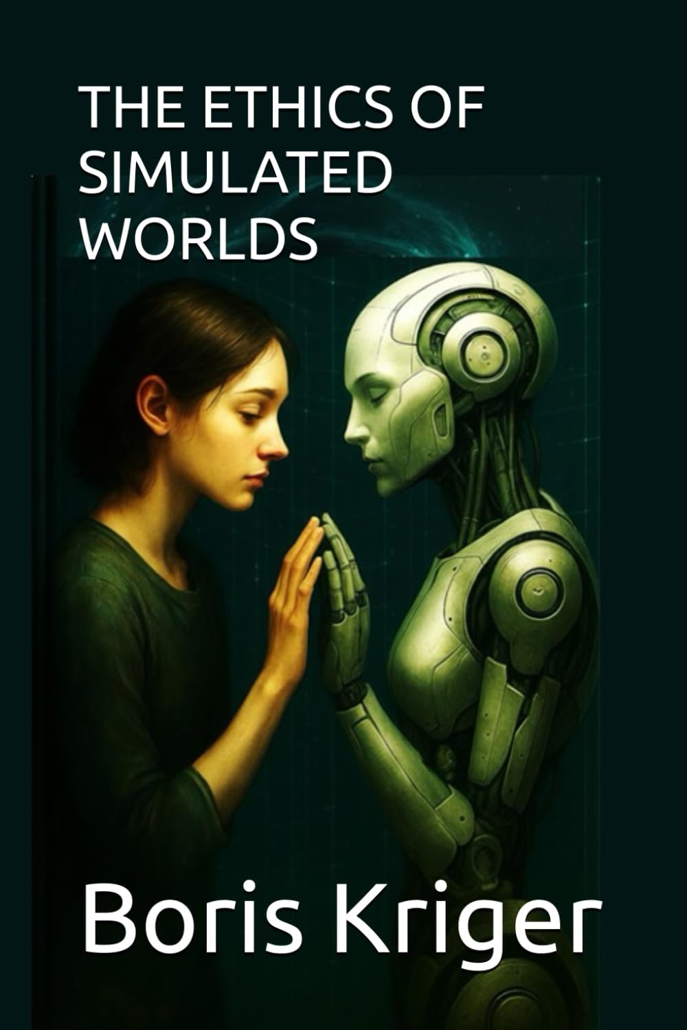 THE ETHICS OF SIMULATED WORLDS (Philosophical Questions)