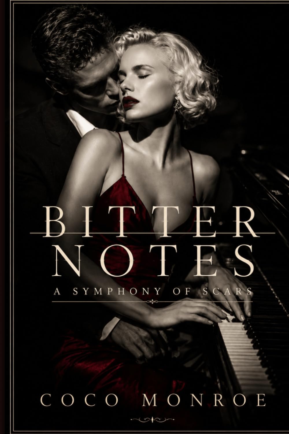 Bitter Notes: A Symphony of Scars: A Slow-Burn Literary Romance