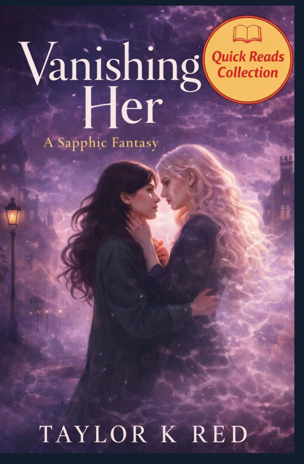 Vanishing Her: a sapphic fantasy (Quick Reads Collection)
