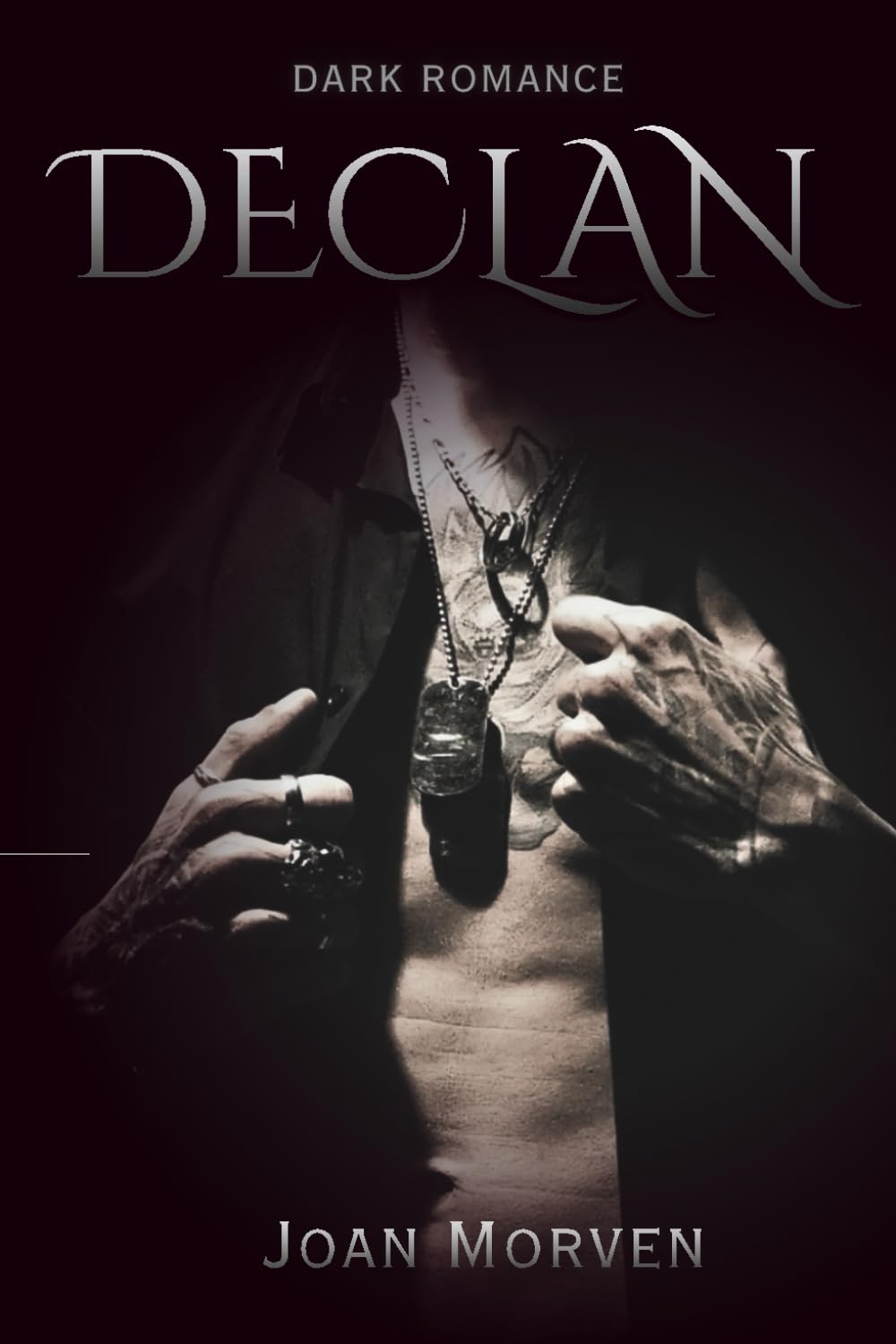 Declan: A Dark Mafia Romance (Model Cover): The Irish Consortium (The Irish Consortium (Model Covers))