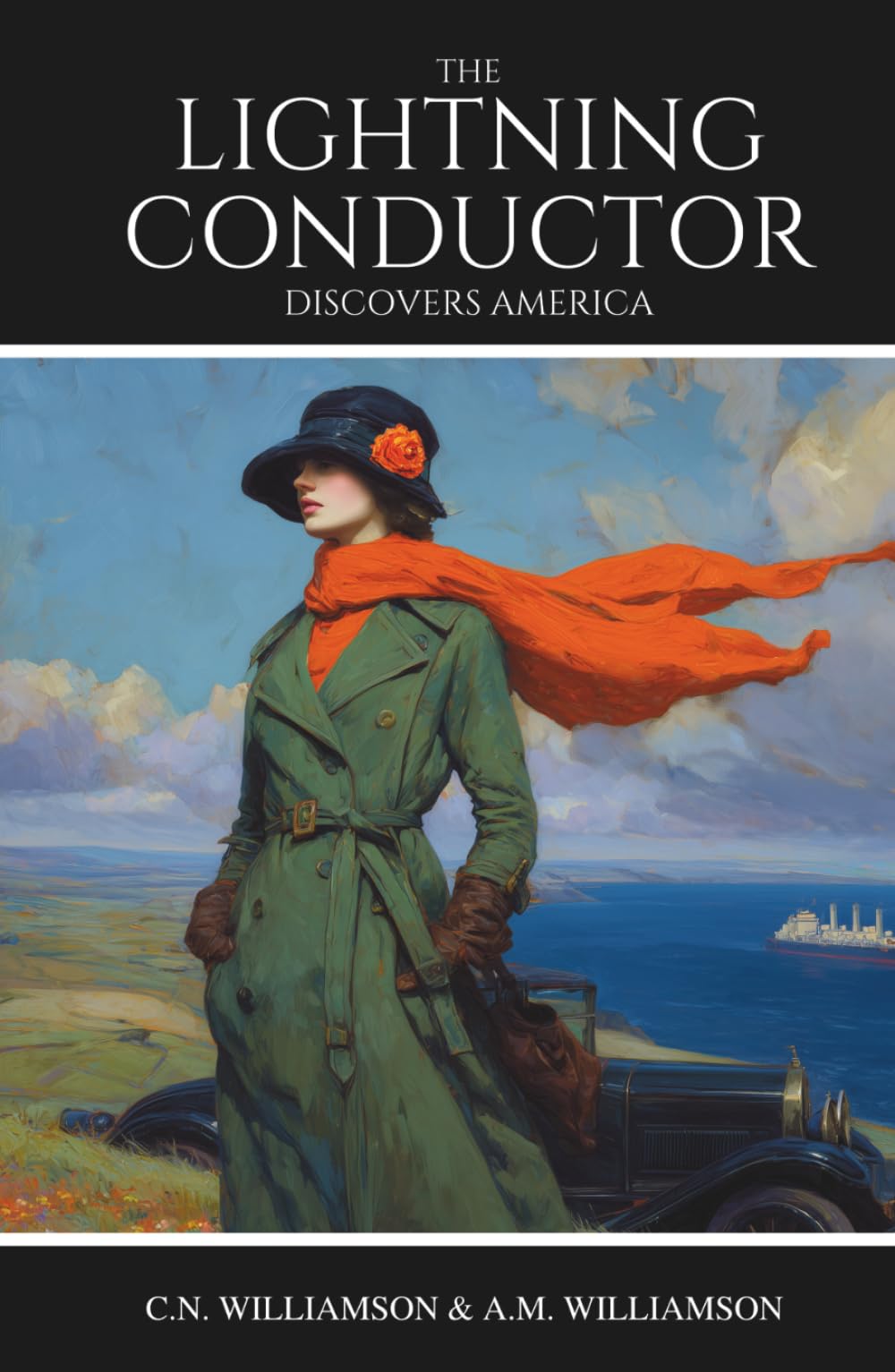 The Lightning Conductor Discovers America: A Classic Historical Romance of Adventure and Intrigue