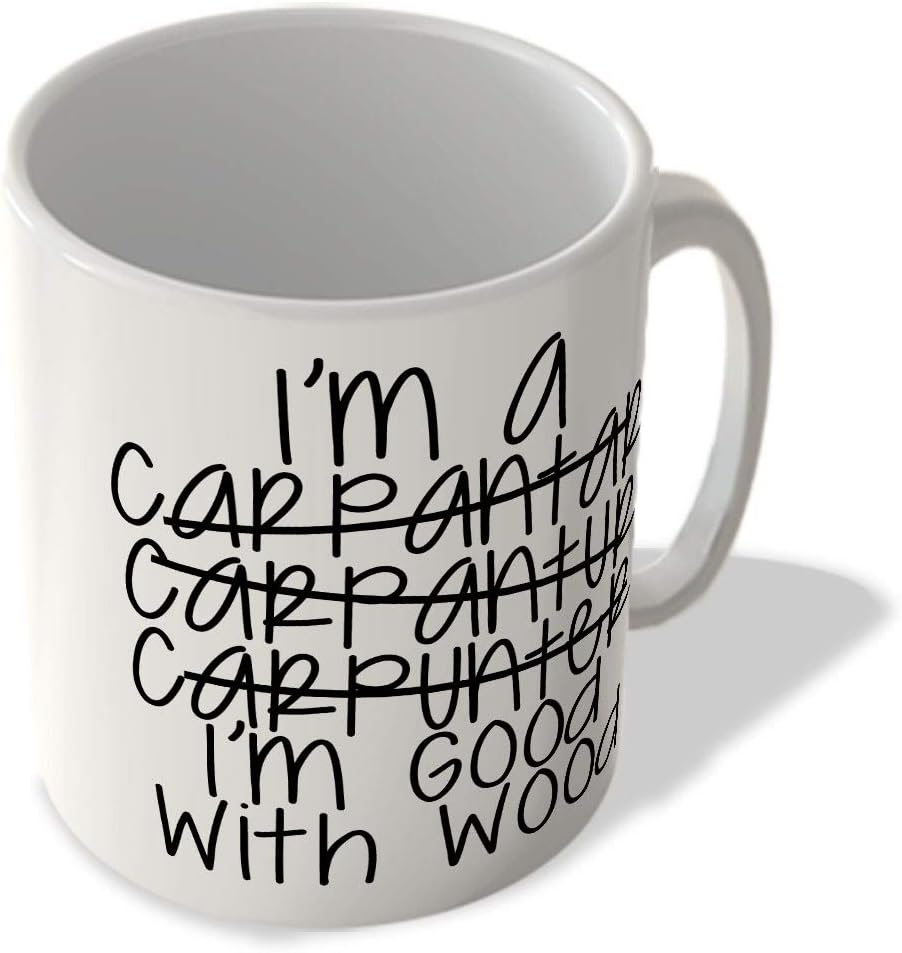 Carpenter - I'm Good with Wood - Mug, Ceramic, 11fl.oz.
