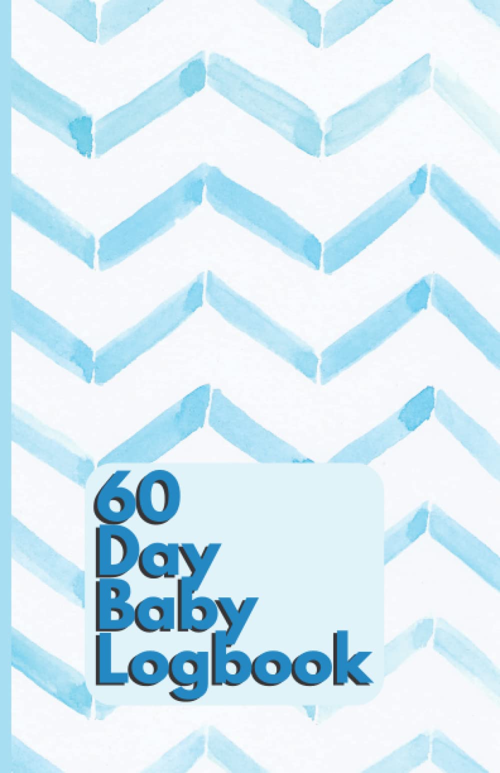 Baby Logbook: 60 Day Breastfeeding & Feeding Journal, Sleep Schedule, Baby Health Notebook & Babycare Tracker Journal - Blue stripe: Newborn Baby's 60 Day Undated Daily Log Book (60 Day Baby Logbook)