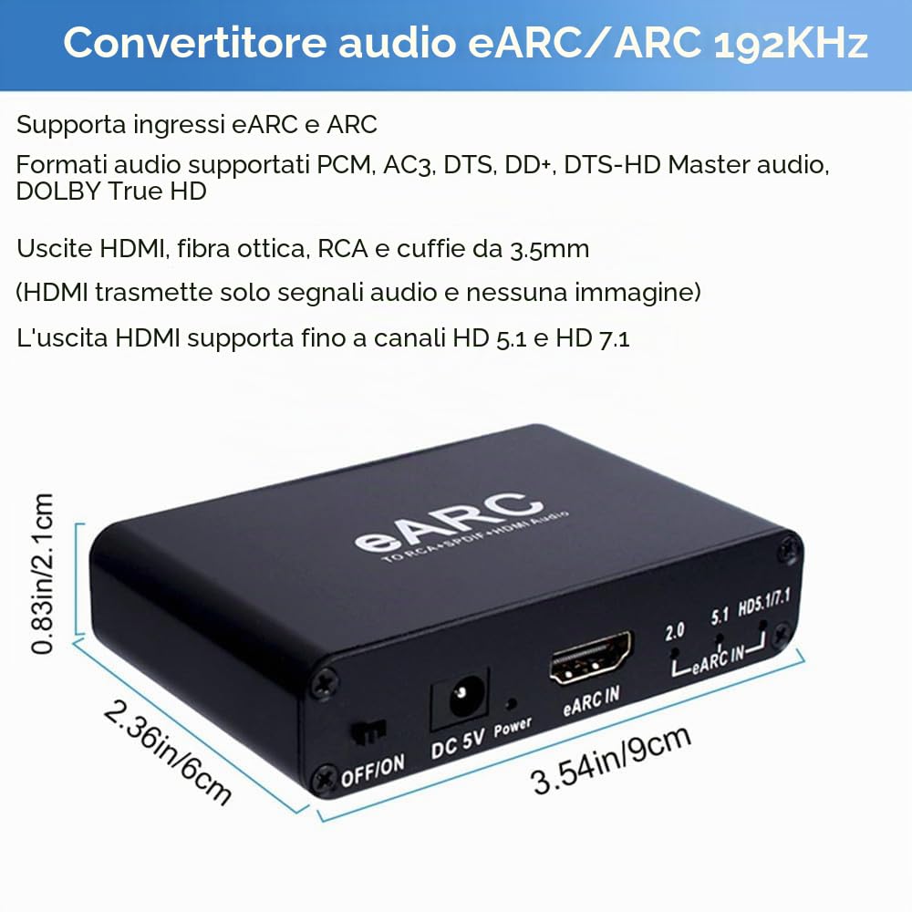 Convertitore Audio HDMI eARC Arc, frequenza di campionamento Audio 24bit/192KHz, Ritorno Audio Arc, HD 5.1 e HD 7.1 canali, convertitore Audio AV 3,5 mm, Supporta ingressi eARC & Arc