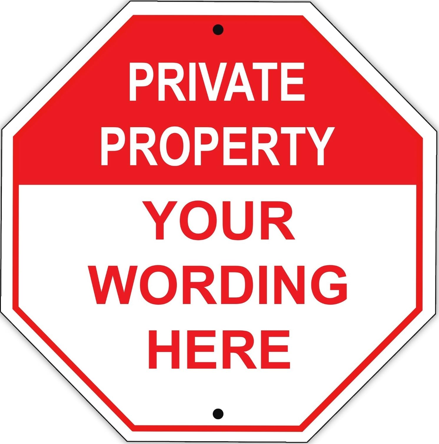 Custom Sign Private Property Your Text Wording Here 12"x12" Metal Sign