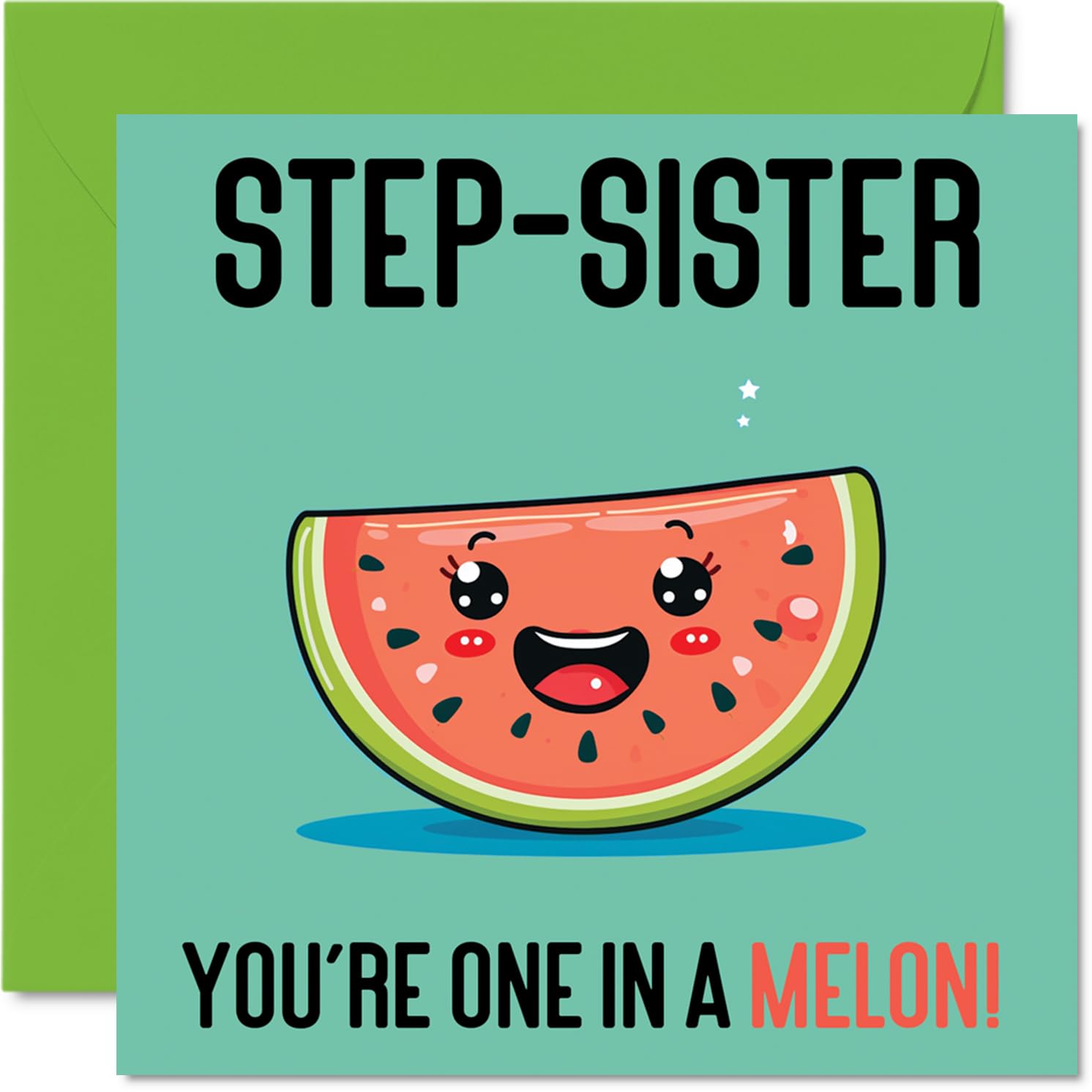 Birthday Cards for Step Sister In A Melon - Funny Happy Birthday Card for Step-Sister from Step Brother, Sibling Gifts, 145mm Joke Greeting Cards Women Her