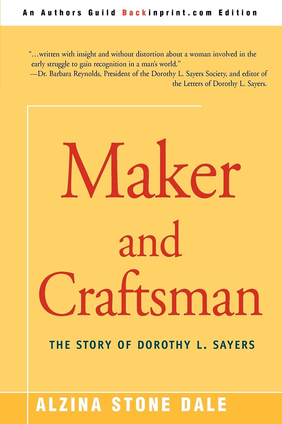 Maker and Craftsman: The Story of Dorothy L. Sayers
