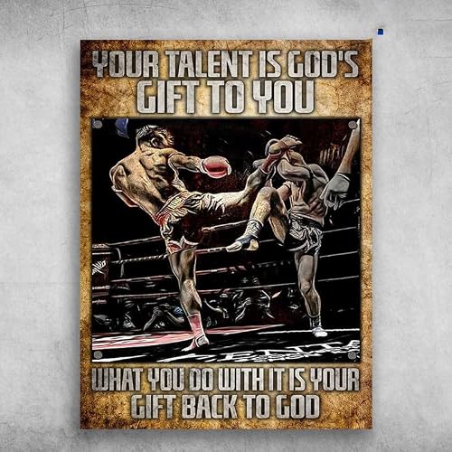 Boxing Tin Sign Gift: Your Talent Is God's Gift 8x12