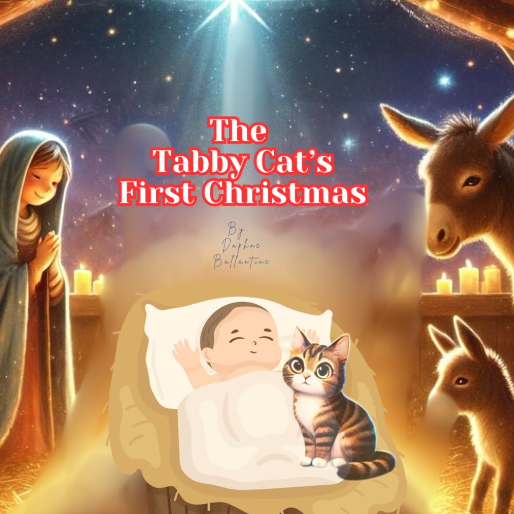 The Tabby Cat's First Christmas
