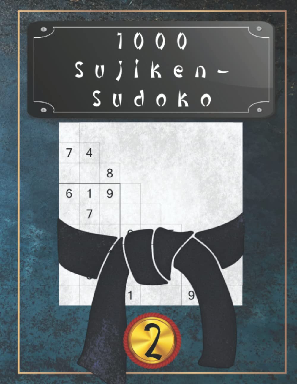 1000 Sujiken-Sudoku Vol. 2: Puzzle giapponesi: sport e allenamento cerebrale - Livello: molto difficile