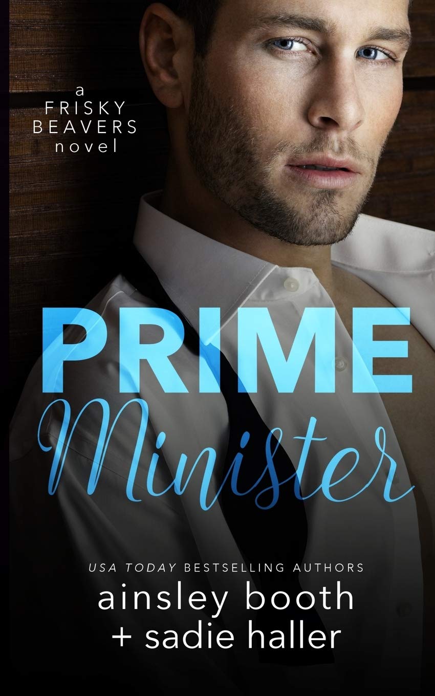 Prime Minister (Frisky Beavers, Band 1)