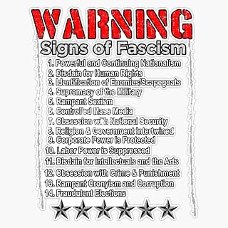 14 Warning Signs Of Fascism Anti Donald Trump Resist Protest Fascism Sticker Vinyl Decal Bumper Sticker 5"