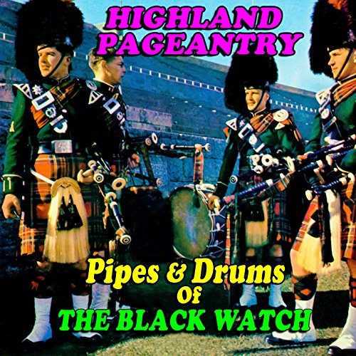 Amazon.co.jp Highland Pageantry Pipes and Drums of The Black Watch デジタルミュージック