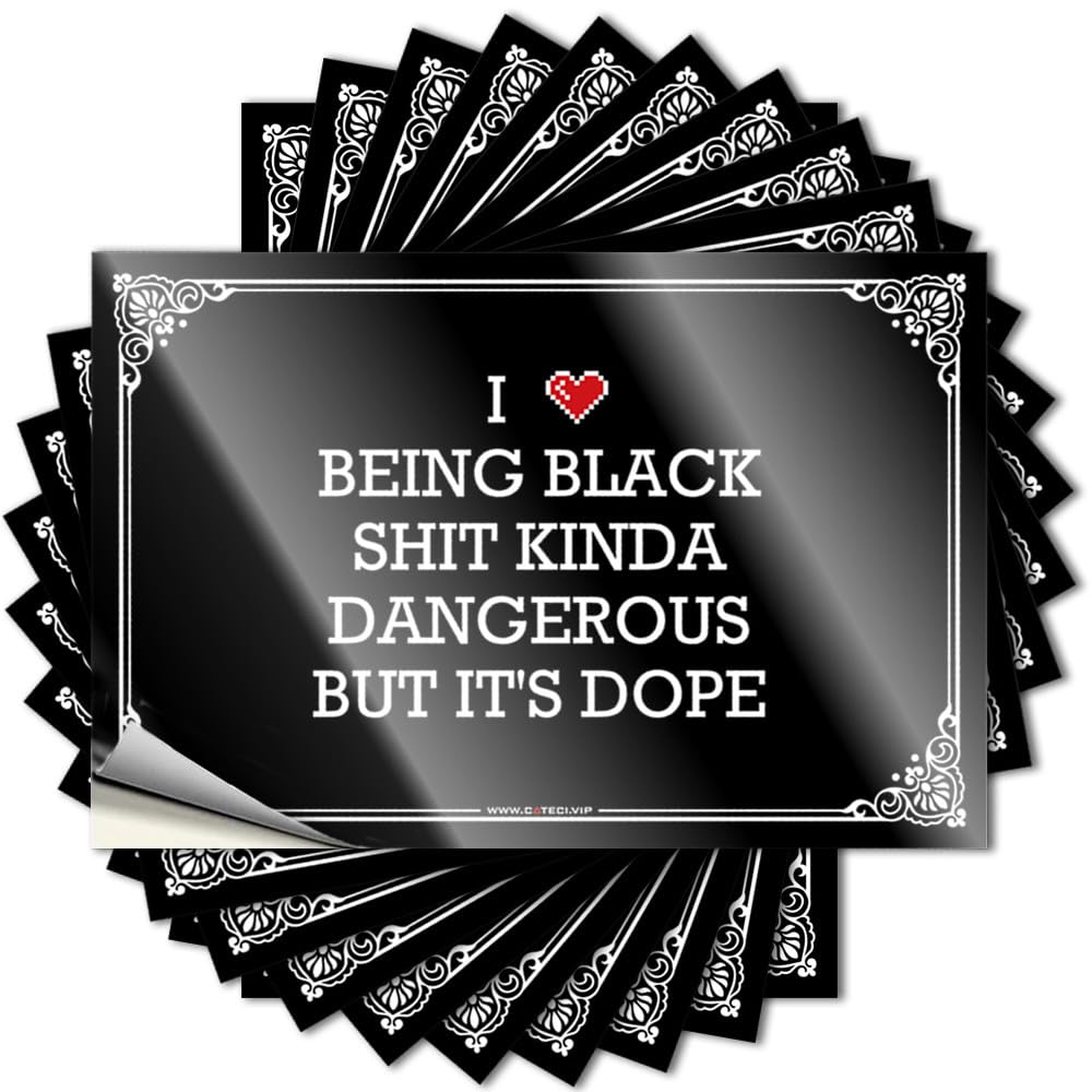 Fzfn Men's Colour Funny Sticker Best Durable Vinyl - I Love Being Black Shit Kinda Dangerous But It's Dope Laptop For Darts Use(8X12cm)