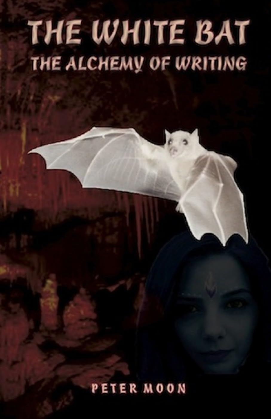 Buy White Bat: The Alchemy of Writing — BookShops.in
