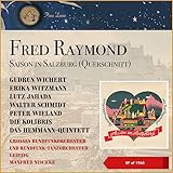  Saison in Salzburg: Einleitung - Salzburger Nockeln - Weißt du denn, wie schwer es ist - Wenn sich ein Salzburger Bua; Wenn der Toni mit der Vroni