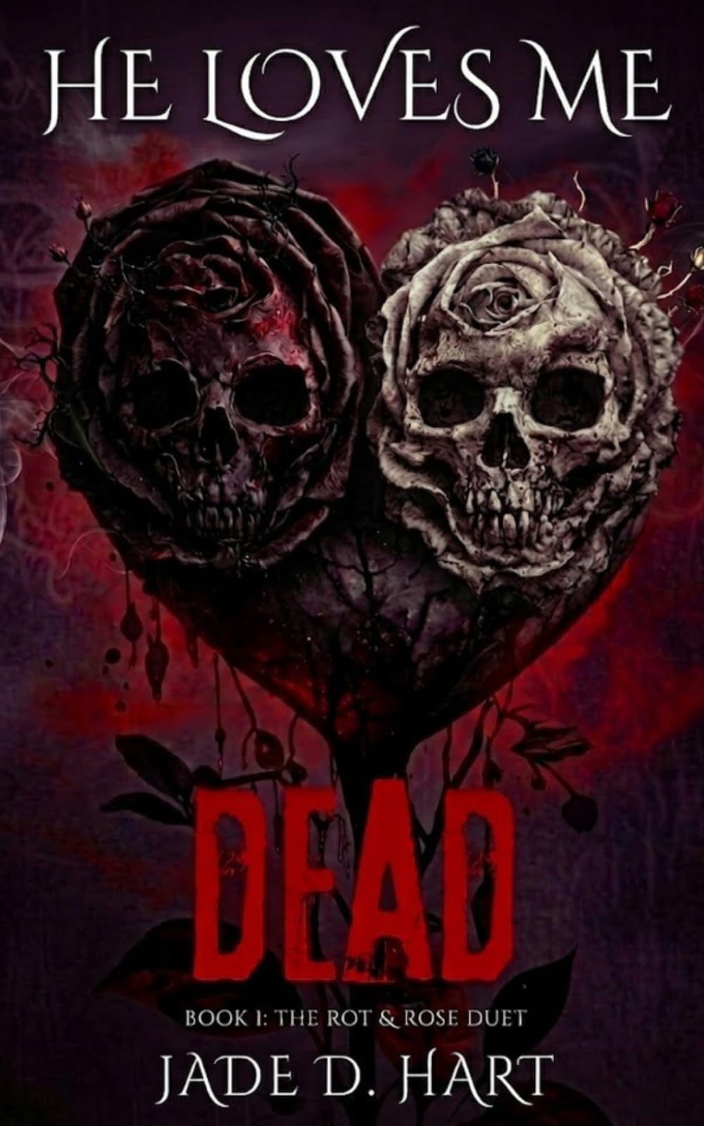 He Loves Me Dead (The Rot & Rose Duet)