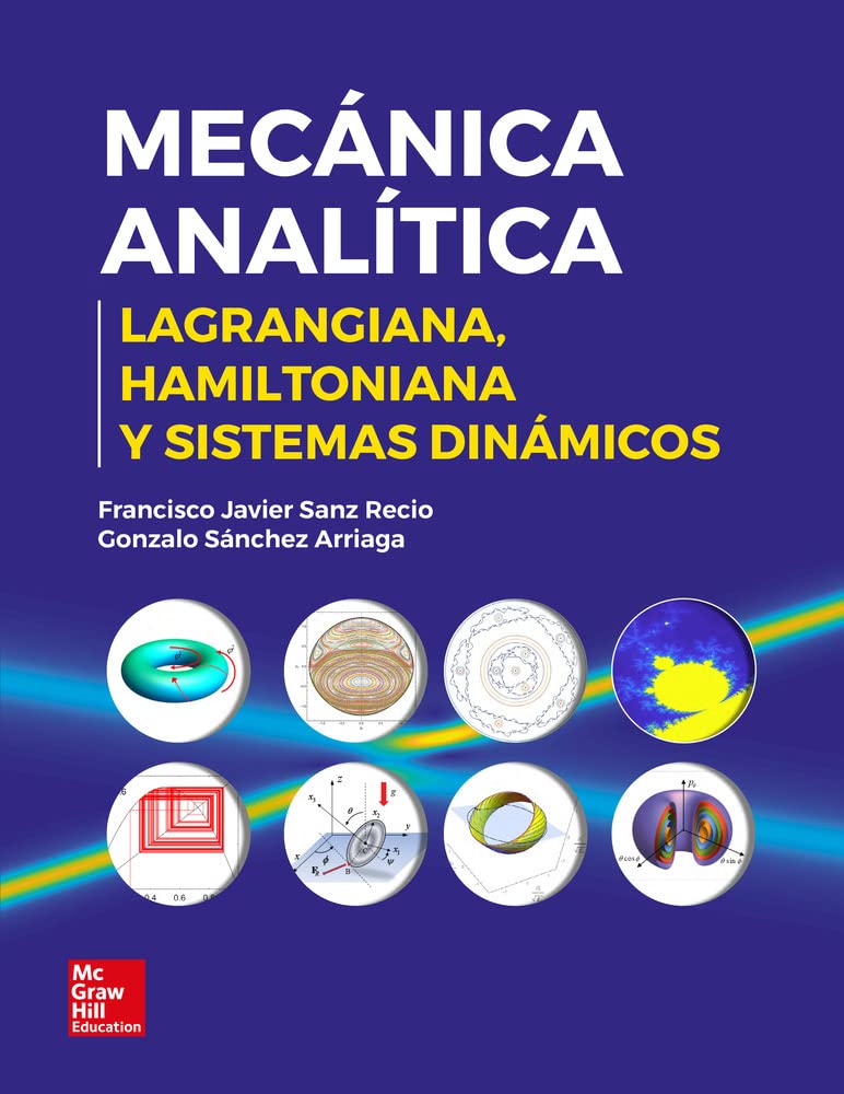 Mecanica analitica: lagrangiana, hamiltoniana y sistemas dinamicos (SIN COLECCION)