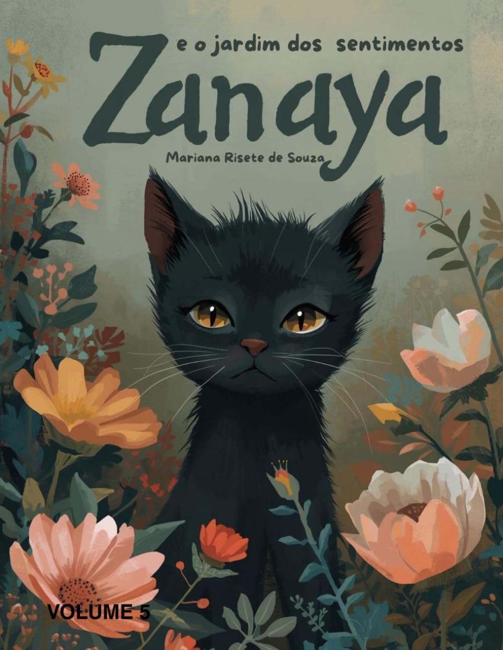 Zanaya e o Jardim dos Sentimentos