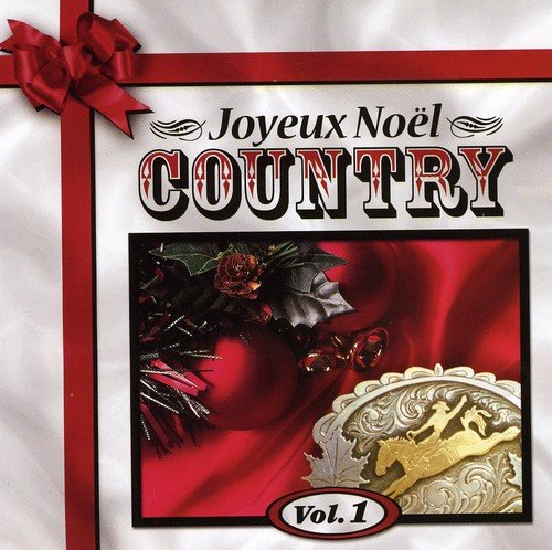 Joyeux Noel Country//Volume 1 [Audio CD] Joyeux Noel Country